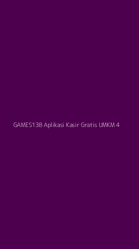 Tampilan Antarmuka Aplikasi Games138 Aplikasi Kasir Gratis Umkm - 4