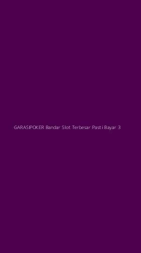 Tampilan Antarmuka Aplikasi Garasipoker Bandar Slot Terbesar Pasti Bayar - 3