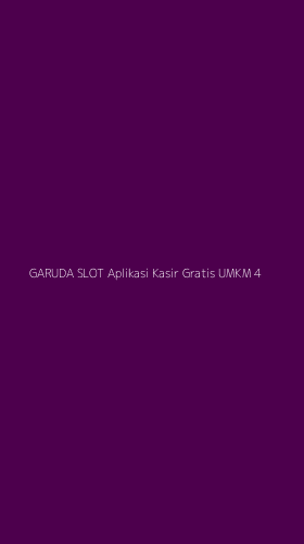 Tampilan Antarmuka Aplikasi Garuda Slot Aplikasi Kasir Gratis Umkm - 4