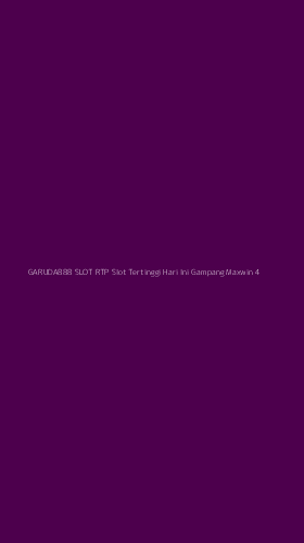 Tampilan Antarmuka Aplikasi Garuda888 Slot Rtp Slot Tertinggi Hari Ini Gampang Maxwin - 4