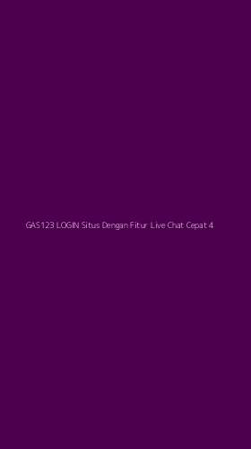 Tampilan Antarmuka Aplikasi Gas123 Login Situs Dengan Fitur Live Chat Cepat - 4