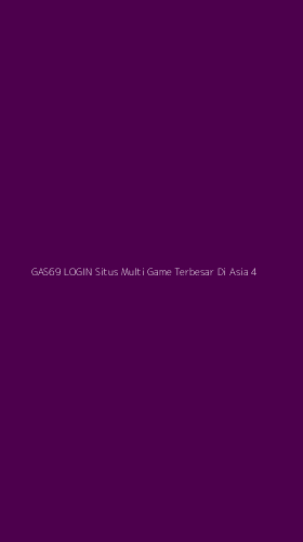 Tampilan Antarmuka Aplikasi Gas69 Login Situs Multi Game Terbesar Di Asia - 4