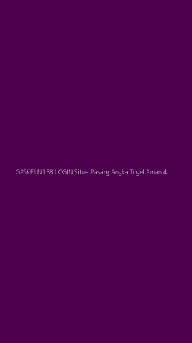 Tampilan Antarmuka Aplikasi Gaskeun138 Login Situs Pasang Angka Togel Aman - 4