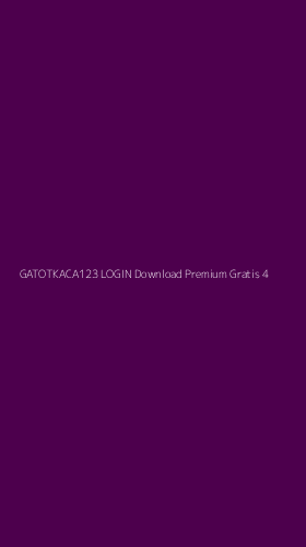 Tampilan Antarmuka Aplikasi Gatotkaca123 Login Download Premium Gratis - 4
