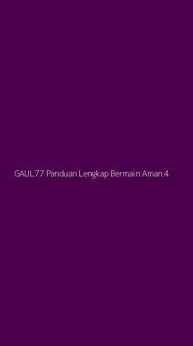 Tampilan Antarmuka Aplikasi Gaul77 Panduan Lengkap Bermain Aman - 4