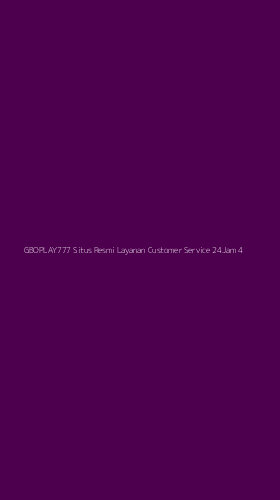 Tampilan Antarmuka Aplikasi Gboplay777 Situs Resmi Layanan Customer Service 24jam - 4