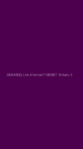 Tampilan Antarmuka Aplikasi Gemarqq Link Alternatif Sbobet Terbaru - 3