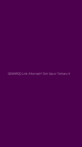 Tampilan Antarmuka Aplikasi Gemarqq Link Alternatif Slot Gacor Terbaru - 4