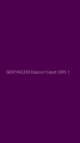 Tampilan Antarmuka Aplikasi Genting338 Deposit Cepat Qris - 1