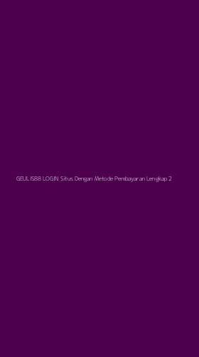 Tampilan Antarmuka Aplikasi Geulis88 Login Situs Dengan Metode Pembayaran Lengkap - 2