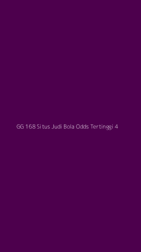 Tampilan Antarmuka Aplikasi Gg 168 Situs Judi Bola Odds Tertinggi - 4