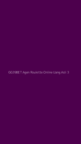 Tampilan Antarmuka Aplikasi Gg39bet Agen Roulette Online Uang Asli - 3