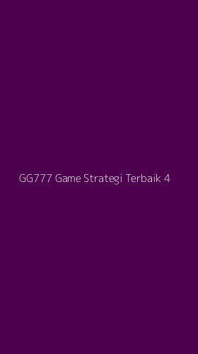 Tampilan Antarmuka Aplikasi Gg777 Game Strategi Terbaik - 4