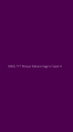 Tampilan Antarmuka Aplikasi Gibol777 Belajar Bahasa Inggris Cepat - 4
