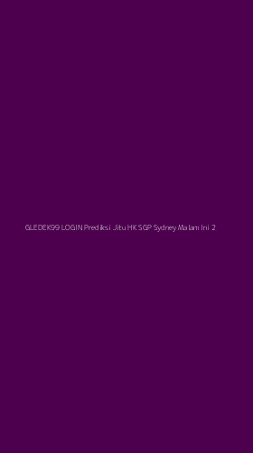 Tampilan Antarmuka Aplikasi Gledek99 Login Prediksi Jitu Hk Sgp Sydney Malam Ini - 2