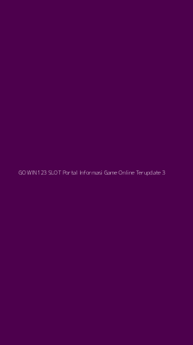 Tampilan Antarmuka Aplikasi Go Win123 Slot Portal Informasi Game Online Terupdate - 3