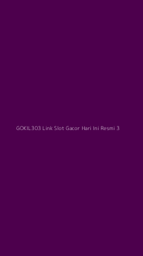 Tampilan Antarmuka Aplikasi Gokil303 Link Slot Gacor Hari Ini Resmi - 3