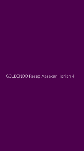 Tampilan Antarmuka Aplikasi Goldenqq Resep Masakan Harian - 4