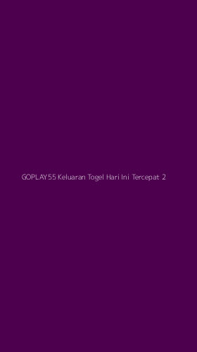 Tampilan Antarmuka Aplikasi Goplay55 Keluaran Togel Hari Ini Tercepat - 2