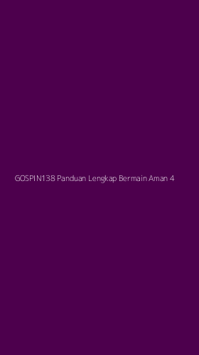 Tampilan Antarmuka Aplikasi Gospin138 Panduan Lengkap Bermain Aman - 4