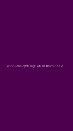 Tampilan Antarmuka Aplikasi Grand888 Agen Togel Online Resmi Asia - 2