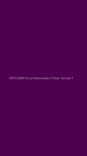 Tampilan Antarmuka Aplikasi Gratis888 Situs Rekomendasi Pilihan Terbaik - 1