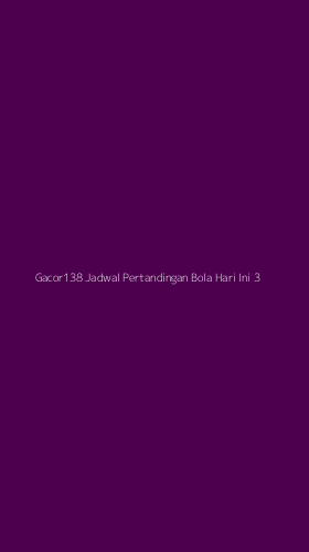 Tampilan Antarmuka Aplikasi Gacor138 Jadwal Pertandingan Bola Hari Ini - 3