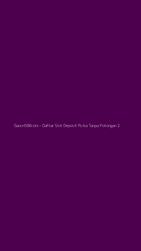 Tampilan Antarmuka Aplikasi Gacor668com - 2