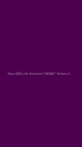 Tampilan Antarmuka Aplikasi Gacor899 Link Alternatif Sbobet Terbaru - 4