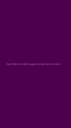 Tampilan Antarmuka Aplikasi Gacor96slot Situs Resmi Layanan Customer Service 24jam - 4