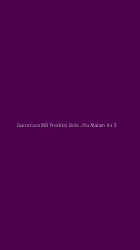 Tampilan Antarmuka Aplikasi Gacorcocol88 Prediksi Bola Jitu Malam Ini - 3