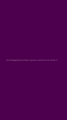 Tampilan Antarmuka Aplikasi Gacorflowgaming Situs Resmi Layanan Customer Service 24jam - 4
