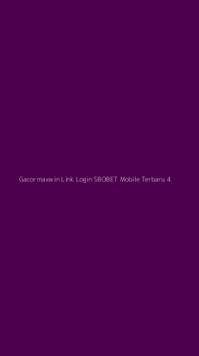 Tampilan Antarmuka Aplikasi Gacormaxwin Link Login Sbobet Mobile Terbaru - 4