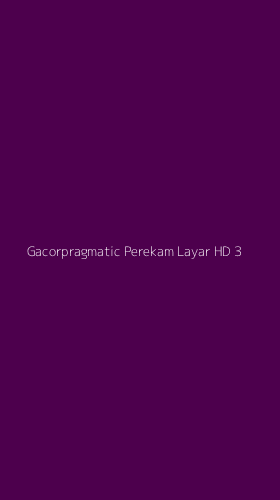 Tampilan Antarmuka Aplikasi Gacorpragmatic Perekam Layar Hd - 3