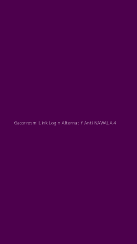 Tampilan Antarmuka Aplikasi Gacorresmi Link Login Alternatif Anti Nawala - 4
