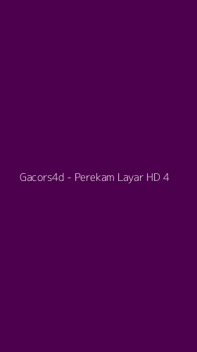 Tampilan Antarmuka Aplikasi Gacors4d - Perekam Layar HD - 4