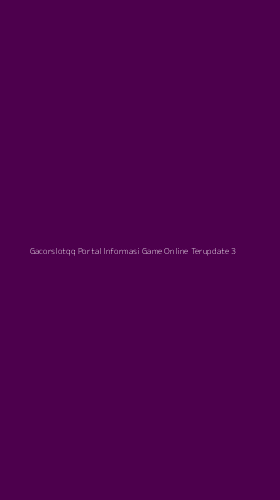 Tampilan Antarmuka Aplikasi Gacorslotqq Portal Informasi Game Online Terupdate - 3