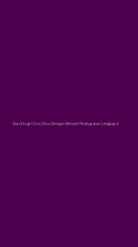 Tampilan Antarmuka Aplikasi Gacortogel Com Situs Dengan Metode Pembayaran Lengkap - 4