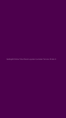 Tampilan Antarmuka Aplikasi Gading4d Online Situs Resmi Layanan Customer Service 24jam - 4