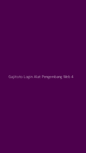 Tampilan Antarmuka Aplikasi Gajitoto Login Alat Pengembang Web - 4