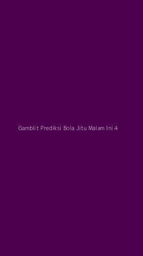 Tampilan Antarmuka Aplikasi Gamblit Prediksi Bola Jitu Malam Ini - 4