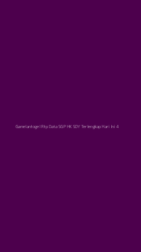 Tampilan Antarmuka Aplikasi Gamelantogel Rtp Data Sgp Hk Sdy Terlengkap Hari Ini - 4
