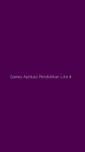 Tampilan Antarmuka Aplikasi Games Aplikasi Pendidikan Lite - 4