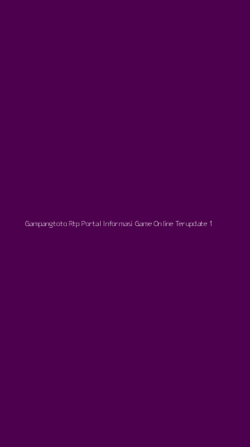Tampilan Antarmuka Aplikasi Gampangtoto Rtp Portal Informasi Game Online Terupdate - 1
