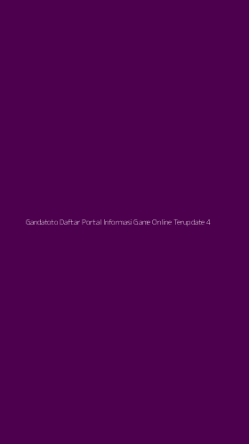 Tampilan Antarmuka Aplikasi Gandatoto Daftar Portal Informasi Game Online Terupdate - 4