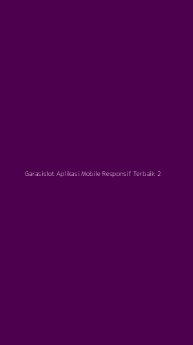 Tampilan Antarmuka Aplikasi Garasislot Aplikasi Mobile Responsif Terbaik - 2