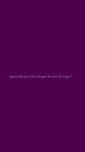 Tampilan Antarmuka Aplikasi Garuda Bandar Online Dengan Winrate Tertinggi - 3