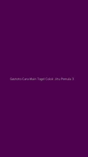 Tampilan Antarmuka Aplikasi Gastoto Cara Main Togel Colok Jitu Pemula - 3