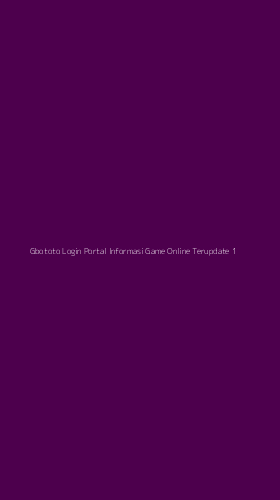 Tampilan Antarmuka Aplikasi Gbototo Login Portal Informasi Game Online Terupdate - 1
