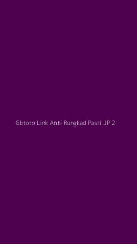 Tampilan Antarmuka Aplikasi Gbtoto Link Anti Rungkad Pasti Jp - 2